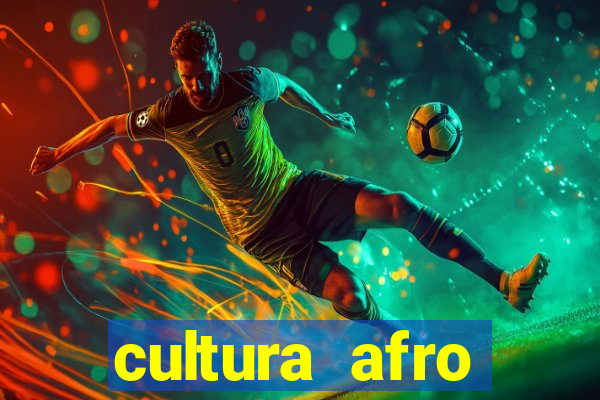 cultura afro brasileira esporte